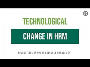 Technological Change in HRM