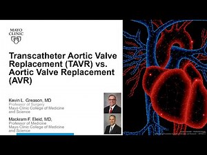 Transcatheter Aortic Valve Replacement (TAVR) vs. Aortic Valve Replacement (AVR) (TAVR vs. AVR)
