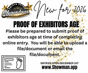 1.6K views · 16 reactions | Please be prepared to submit proof of exhibitors age at time of completing online entry. You will be able to upload a file/document or email the file/document. Entries open December 1st www.Showman.app www.TripleCrownShowdownLivestock.com Lincoln, CA | Triple Crown Showdown Livestock Jackpot | Facebook