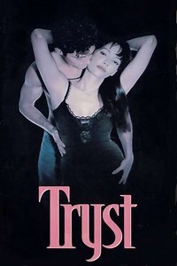 Tryst (1994): Where to Watch, Cast & Trailer