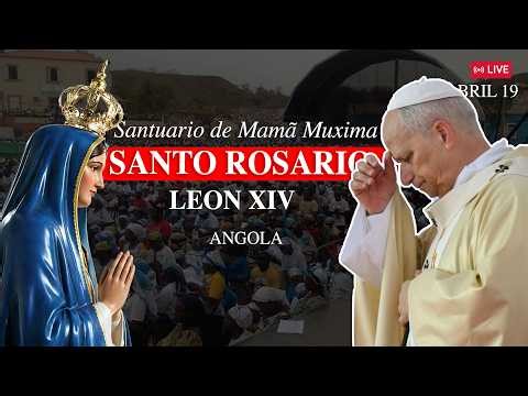 EN DIRECTO 🔴 SANTO ROSARIO Papa León XIV en el Santuario de Mama Muxima - ANGOLA