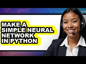 How to Make a Simple Neural Network in Python (full Guide)