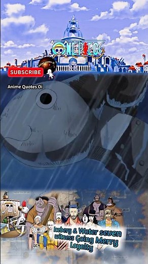 Going merry and Iceberg #onepiece #goingmerry #waterseven