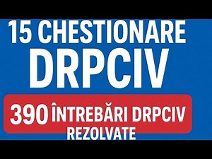 🔥 15 CHESTIONARE DRPCIV Rezolvate rapid și corect🎧390 Întrebări Oficiale 2026 + Muzică Motivațională