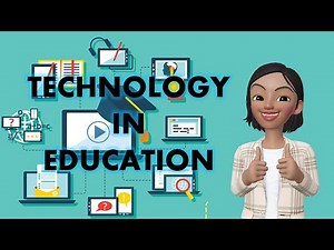 ADVANTAGES OF TECHNOLOGY in Education