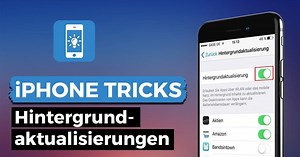 Akku-Spar-Tipp: Hintergrundaktualisierung abschalten!