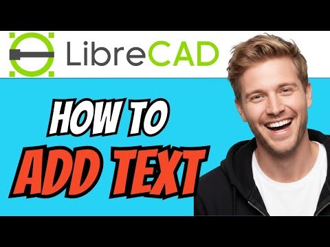 How To ADD TEXT In LibreCAD (QUICK & EASY) 2026