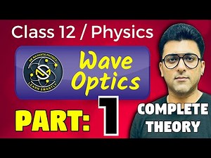 Wave Optics One Shot | What is wavefront | Huygens principle class12 #ahsec #physicsclass12