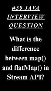 Java Interview Question #59: Difference Between map() and flatMap() in Stream API | Logic Ladder