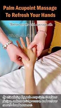 Palm Acupoint Massage To Refresh Your Hands