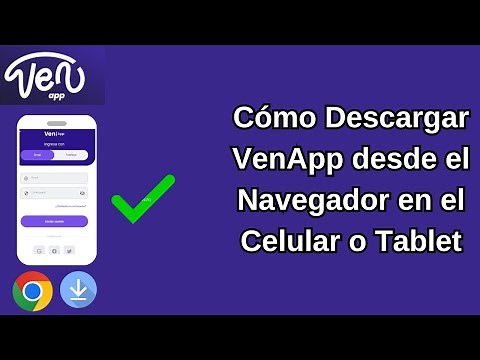 Cómo Descargar VenApp sin Play Store desde el Navegador en el Celular. 2024. CARALBERZ