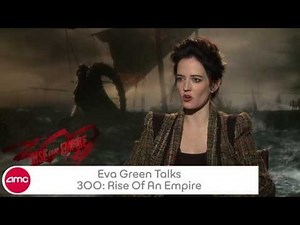 Eva Green Talks 300 RISE OF AN EMPIRE with AMC