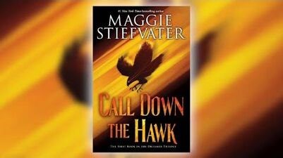 Call Down the Hawk by Maggie Stiefvater Scholastic Fall 2019 Online Preview