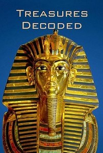 Treasures Decoded: Season 3, Episode 5 | Cast and Crew | Rotten Tomatoes