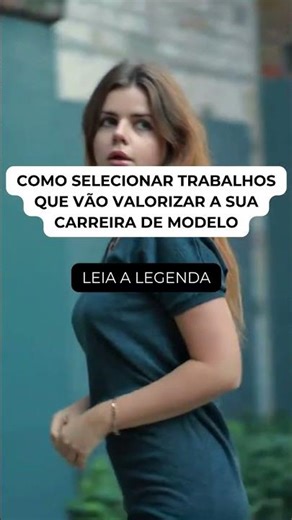 QUER TER SUCESSO COMO MODELO? AQUI ESTÁ O SEGREDO!