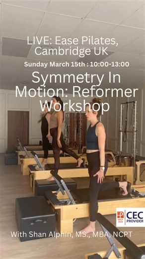 Live Workshop! Cambridge UK @ Ease Pilates#pilates #npcp #bodycontrolpilates #pilatesreformer #balancebody | Pure Pilates with Shan