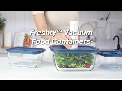 Introducing Freshly™ Vacuum Food Storage Containers