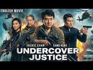 Jackie Chan In UNDERCOVER JUSTICE - Hollywood English Movie | Full Action Kung Fu Movie | Samo Hung