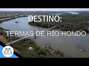 DESTINO TERMAS DE RÍO HONDO | SANTIAGO DEL ESTERO | TURISMO NACIONAL