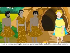 How Prometheus Gave Fire to Men