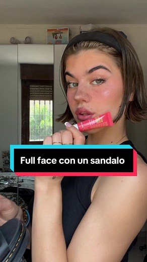 Replying to @Matyy giusto per iniziare bene l’estete FULL FACE CON UN SANDALOO😌💪🏻 #makeupchallenge