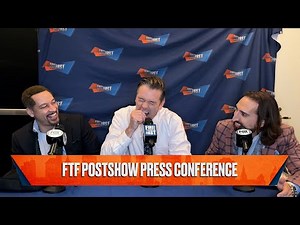 FTF Postshow Press Conference: Nerds, impressions, and retainers | BONUS