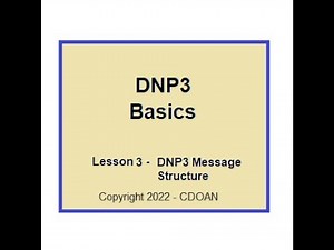 DNP3 Basics, Lesson 3, DNP3 Message Structure