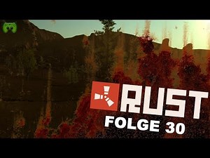 RUST # 30 - Multi-Kulti «» Let's Play RUST Together | HD