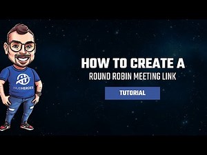 How to Create a Round Robin Meeting Link: Step-by-Step Guide
