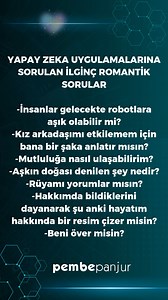 1.6K views | Yapay zeka uygulamalarına sorulan ilginç romantik sorular . . . . . . #söz #güzelsöz #güzelsözler #kısasöz #kısasözler #edebiyat #aşk #aşksözleri #sevgili #sevgi #şiir #yazar #kitap #alıntı #anlamlısözler #sözler #edebisözler #huzur #duygusal #duygu #psikoloji #keşfet | Pembe Panjur | Facebook
