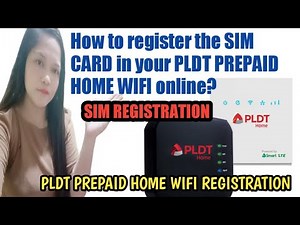 How to register the SIM in your PLDT HOME WIFI online?