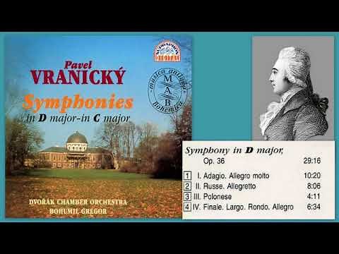 Pavel Vranický (Paul Wranitzky): Symphony in D major Op.36, Bohumil Gregor, Dvorák Chamber Orchestra