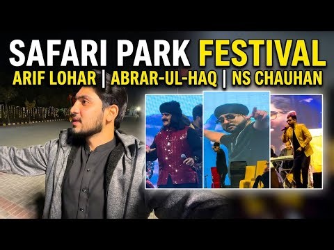 Safari Park Festival Lahore 2026😍🥳🎉 | Arif Lohar • Abrar-ul-Haq • NS Chauhan 🎤🔥 | Full Vlog 🎥