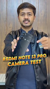 13K views · 274 reactions | Redmi NOTE 13 Pro Camera Test #techreview #tech #RedmiNote13 | Tahir Reviews | Facebook