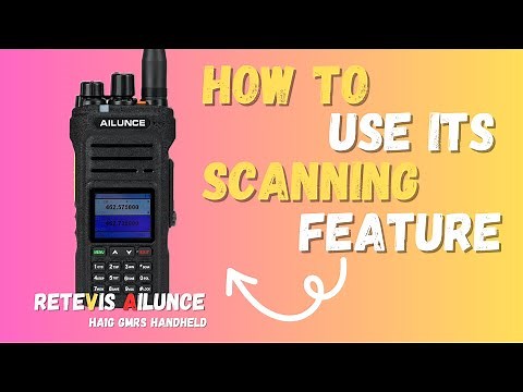 Retevis Ailunce HA1G Scanning Function Setting Guiding, GMRS Radio