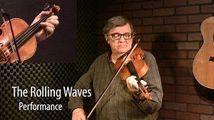 The Rolling Waves Jig - Irish Fiddle Lesson by Kevin Burke Chords - ChordU