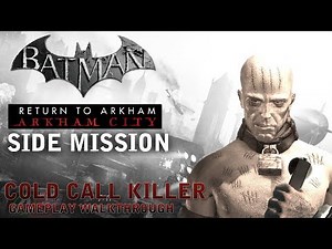 Batman - Return to Arkham City - Side Mission: Cold Call Killer [Victor Zsasz] (PS4)