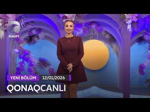 Qonaqcanlı - Niyaməddin Musayev, Nazənin, Sarit Yosef 12.01.2026