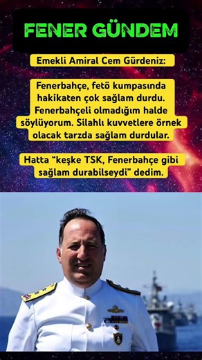 Emekli Amiral Cem Gürdeniz: Fenerbahçe, fetö TSK, Fenerbahçe #keşfet #viral #short #gündem
