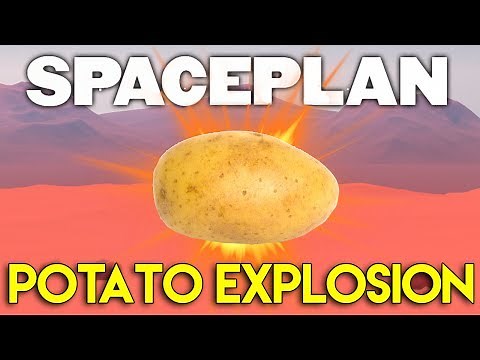 SPACEPLAN FULL PLAYTHROUGH - Episode 1 [POTATO EXPLOSION]