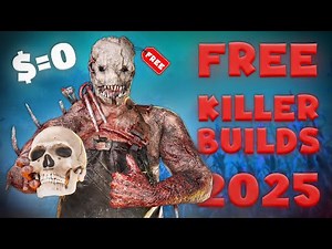 The Best FREE Killer Builds in Dead by Daylight