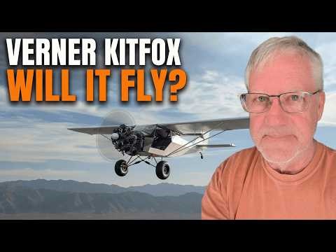 Verner Kitfox First Flights