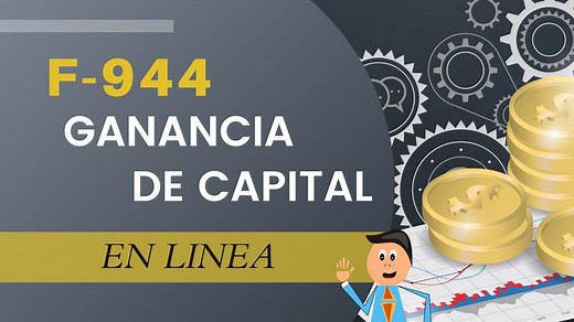 F-944 Ganancia de capital, en línea. – Contaportable