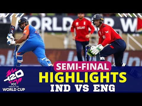 IND vs ENG Semi Final Match Highlights | India vs England Highlights | IND vs ENG Highlights