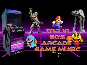 🎧 Top 10 Best Arcade Game Music | 80s Edition 🎮 The Greatest Decade Ever!