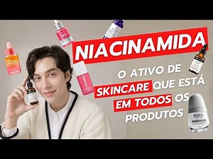 Niacinamide: Understand Its Role in Your Skin