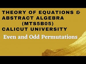 Video-34|Even and Odd Permutations|