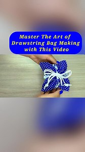 Master The Art of Drawstring Bag Making with This Video #drawstringbag #storagebag #giftbagideas #bagmaking #makingvideo #satisfyingvideosdaily #handcrafted #diybag #trending2024 #easysewing #howto #allgirlsthings #diyideas #selfimprovementdaily #crafts #freetutorial | All Girls' Things