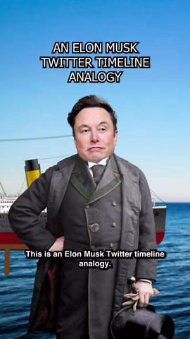 Elon Musk's time at Twitter (explained with the Titanic)