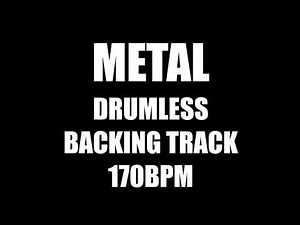Metal Drumless Backing Track 170BPM No Drums